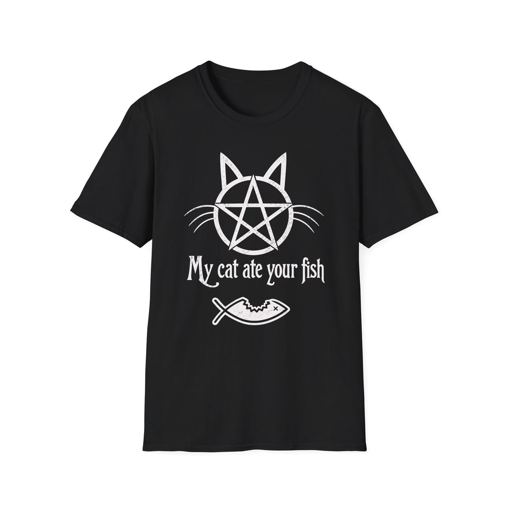 My Cat Ate Your Fish T-Shirt