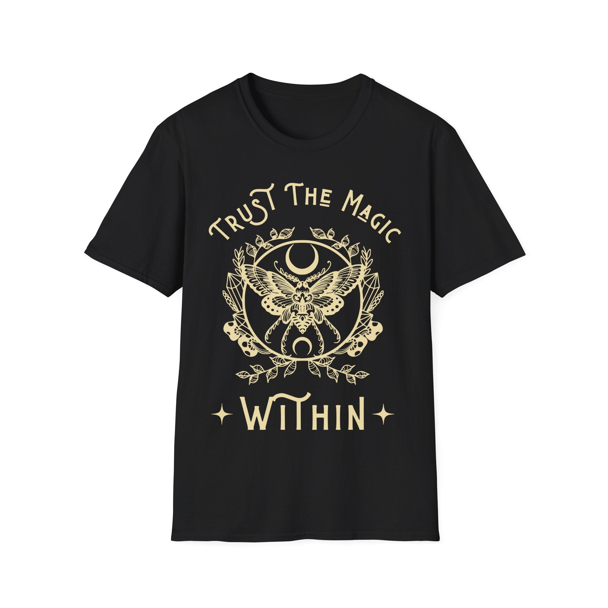 Trust the magic Within T-Shirt