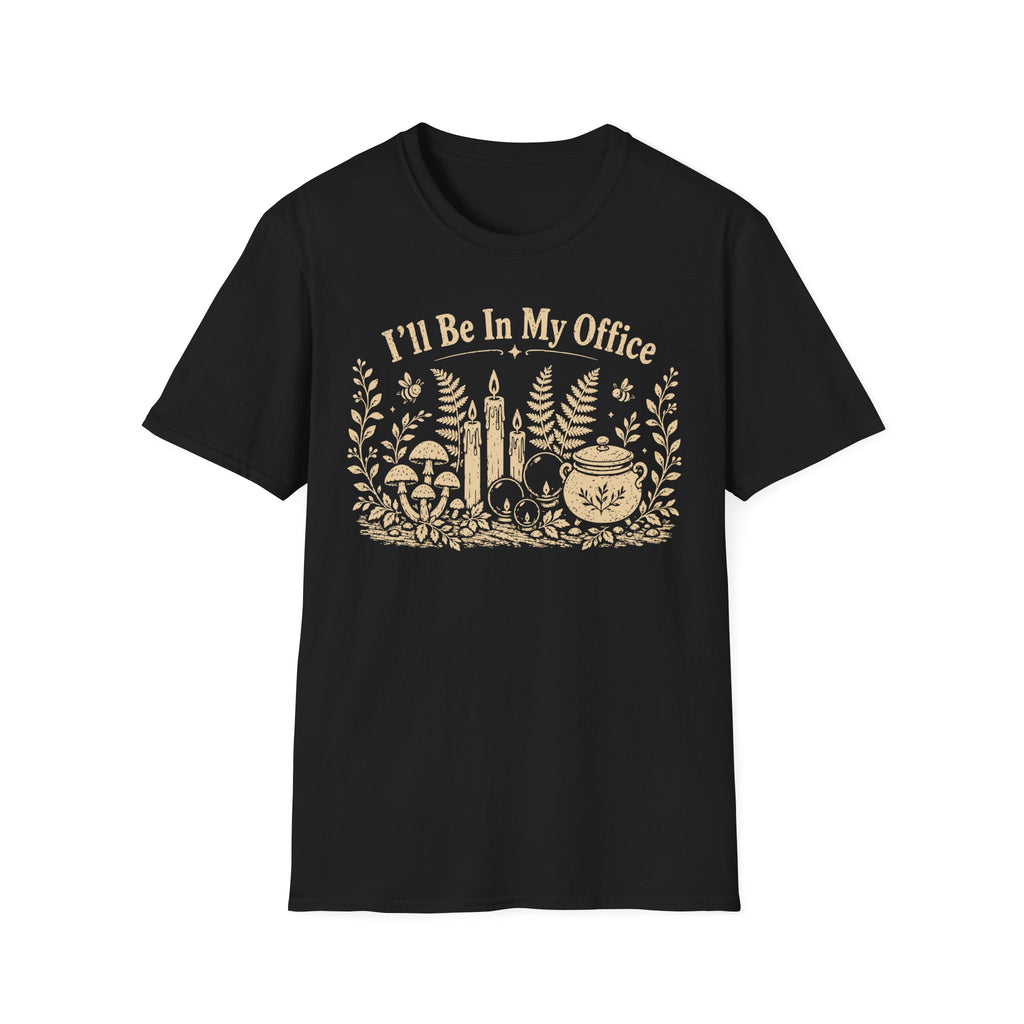 I'll Be In My Office Forest T-Shirt