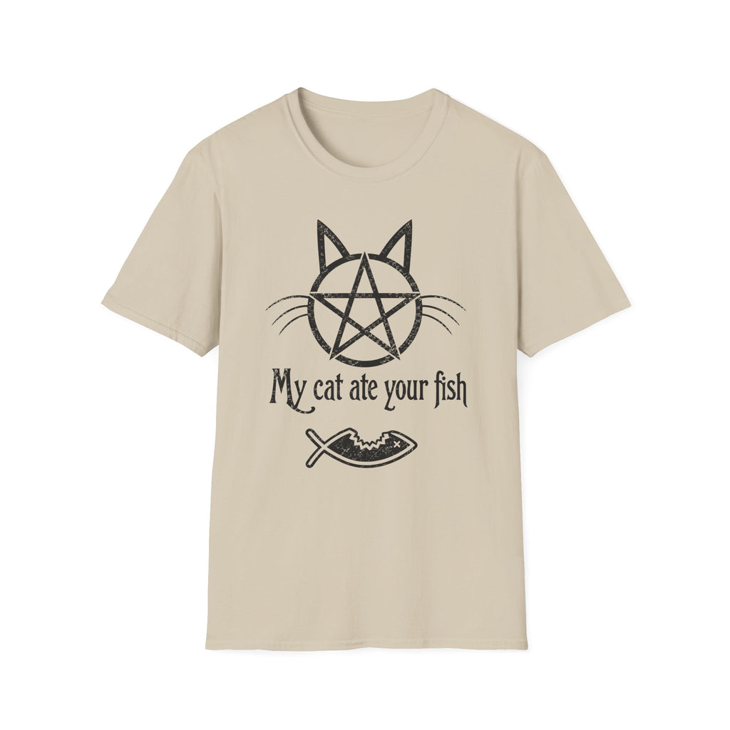 My Cat Ate Your Fish T-Shirt
