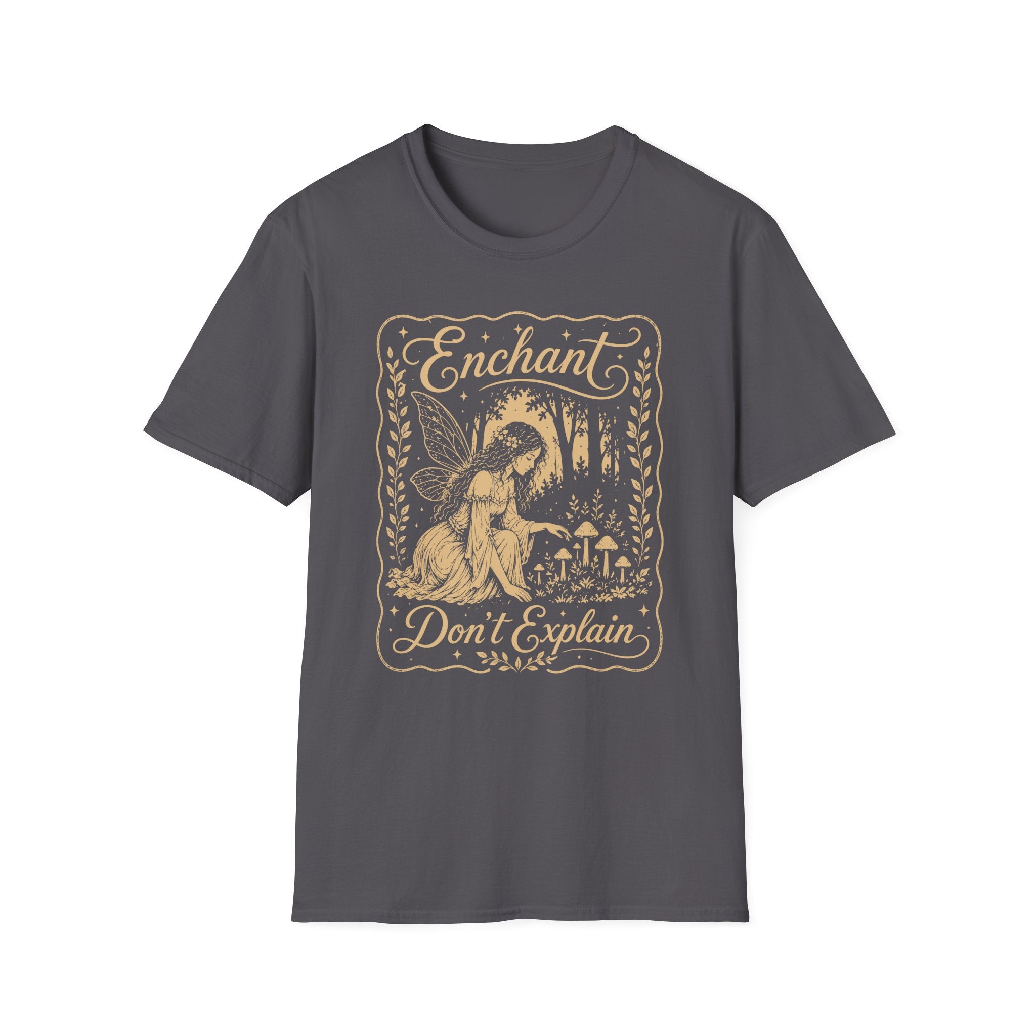 Enchant Don't Explain T-Shirt