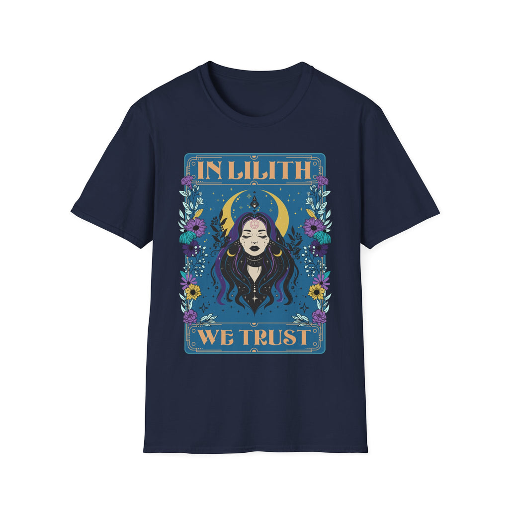 In Lilith We Trust T-Shirt