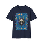 In Lilith We Trust T-Shirt