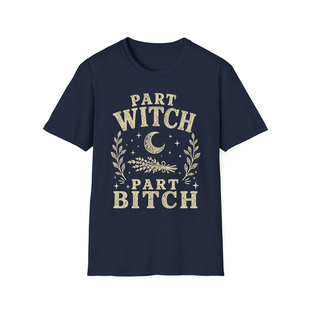 Part Witch Part Bitch T-Shirt