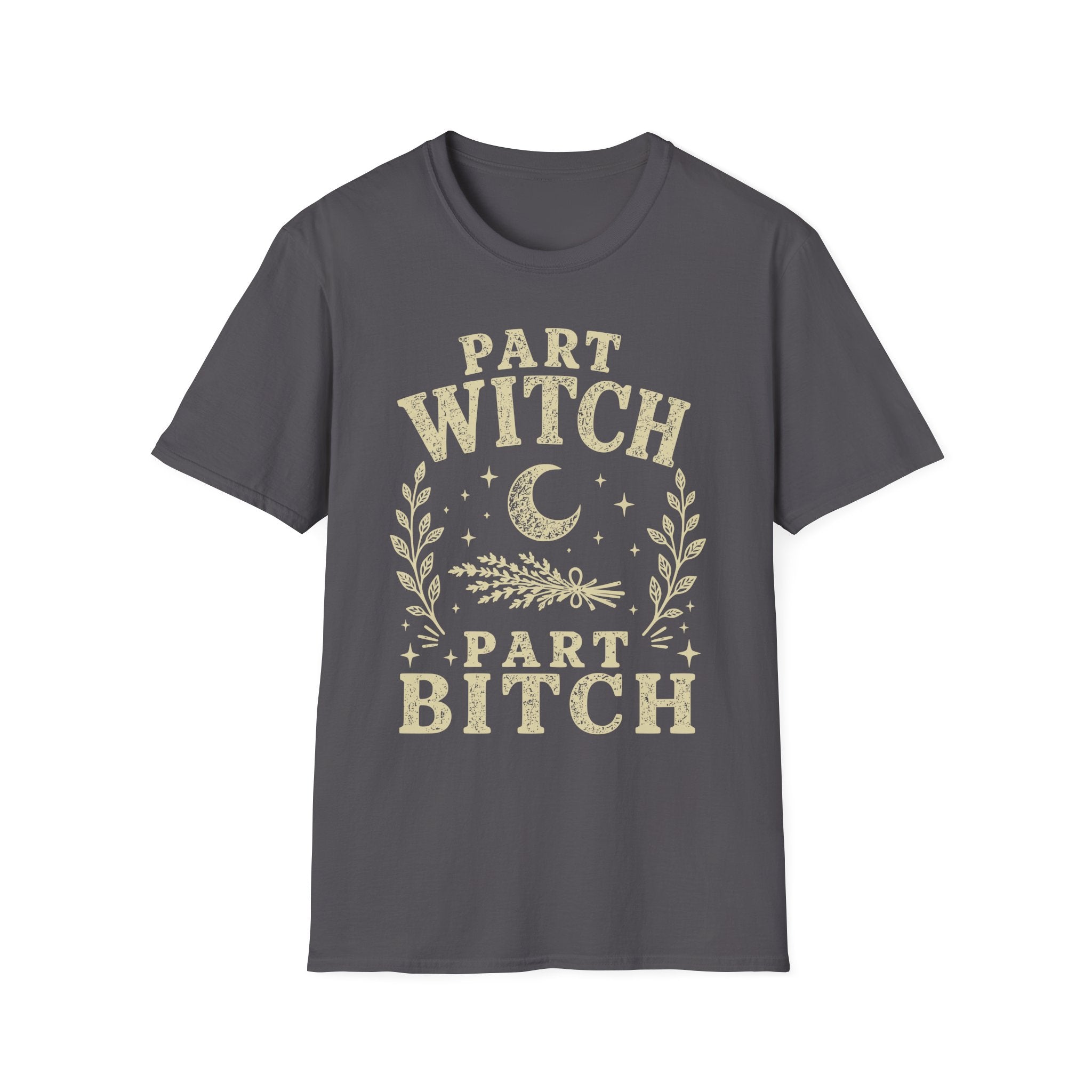 Part Witch Part Bitch T-Shirt