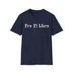 Fera Et Libera T-Shirt