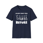 Healing Comes from nature T-Shirt
