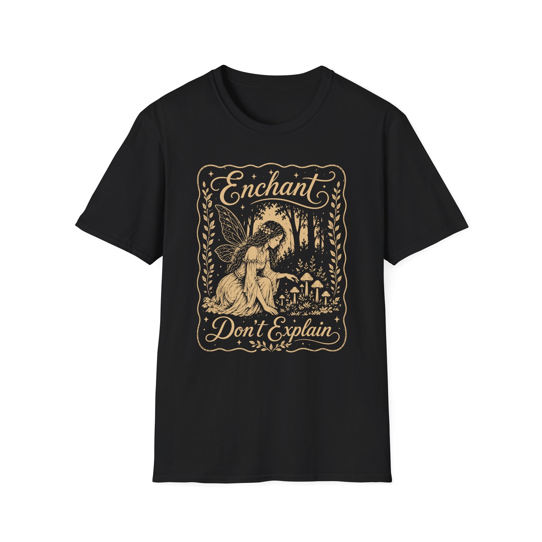 Enchant Don't Explain T-Shirt