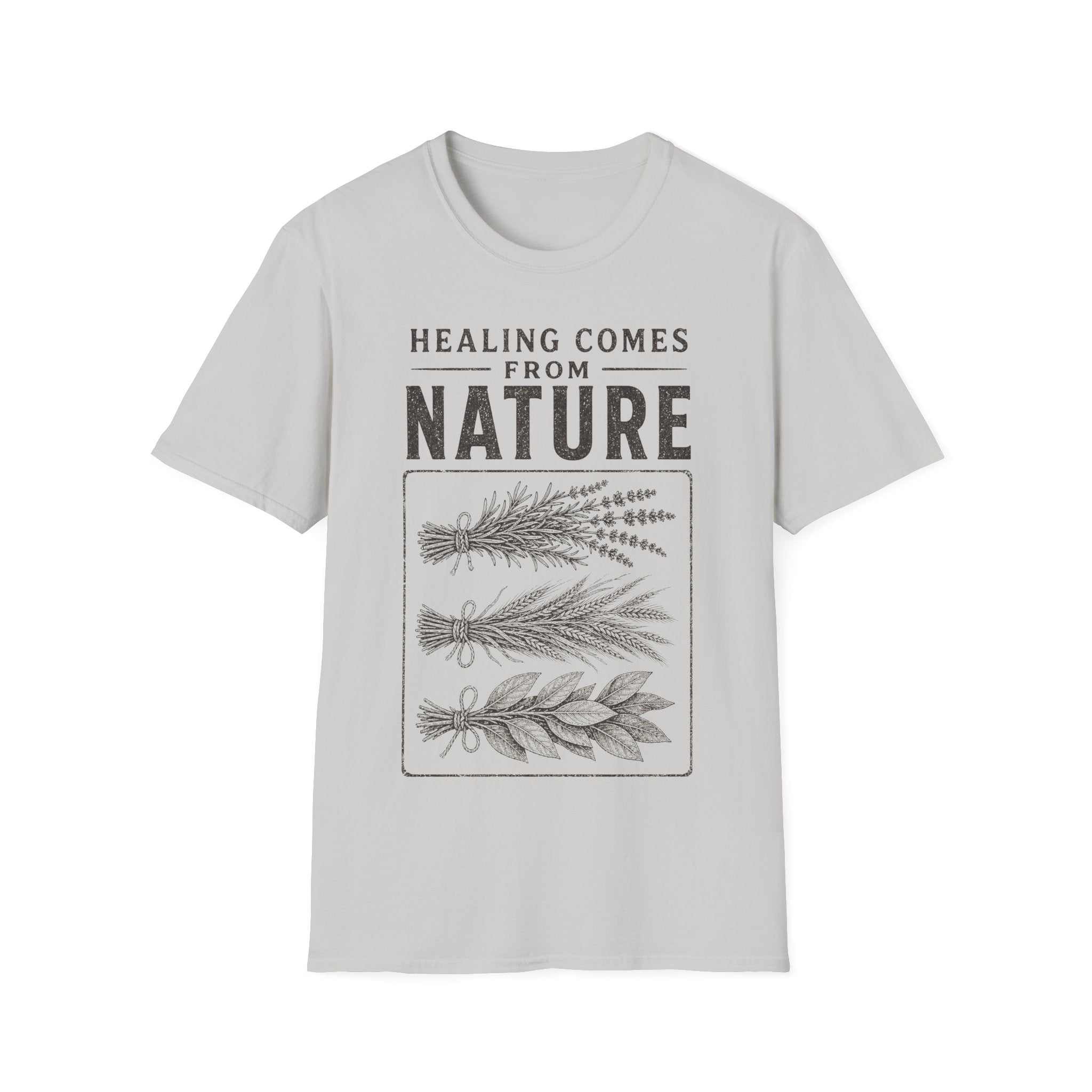 Healing Comes From Nature T-Shirt