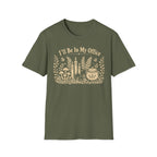 I'll Be In My Office Forest T-Shirt