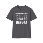 Healing Comes from nature T-Shirt