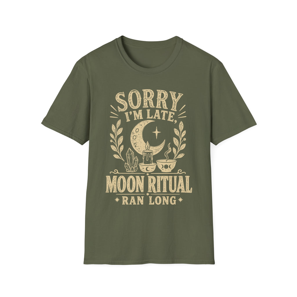 Sorry I'm Late T-Shirt