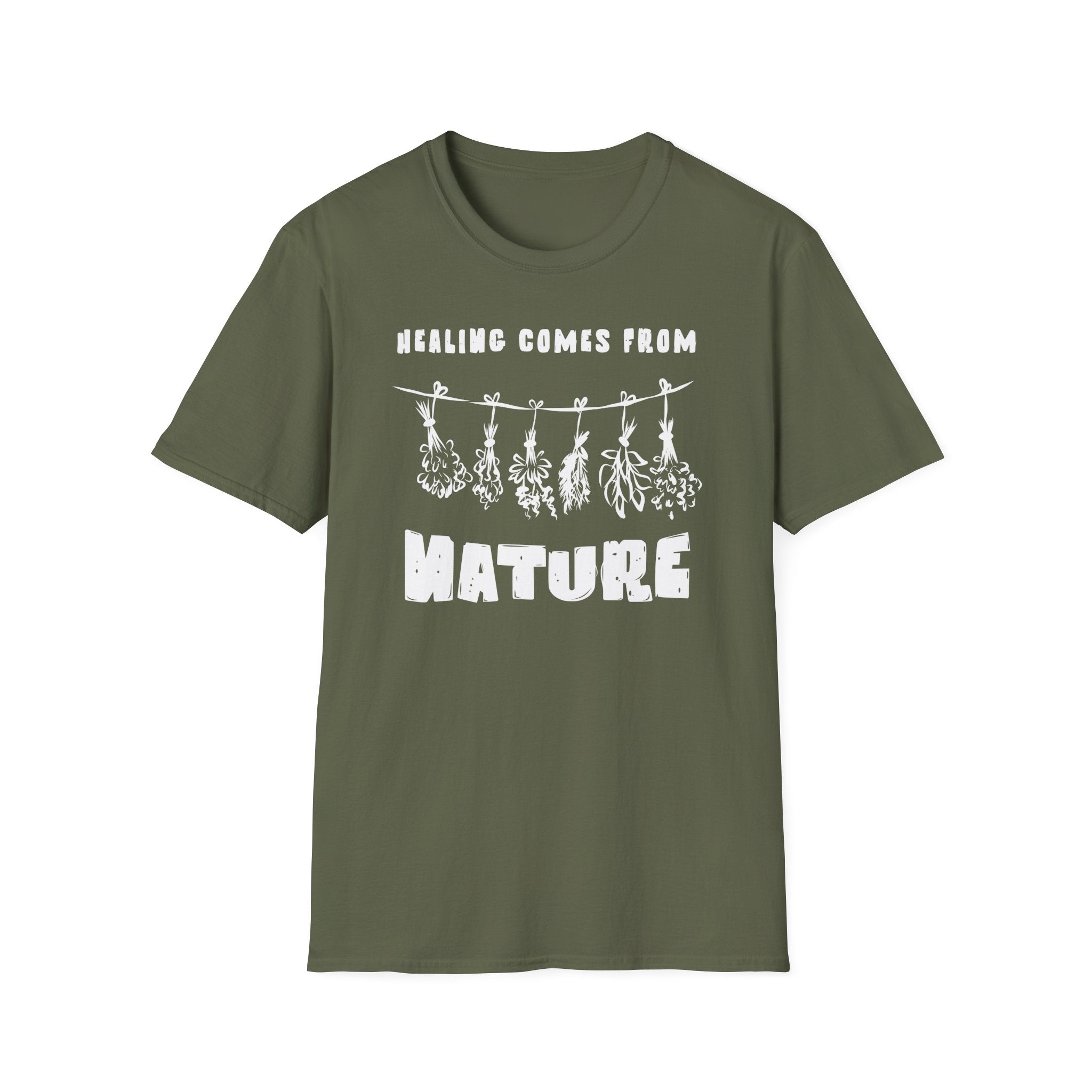 Healing Comes from nature T-Shirt
