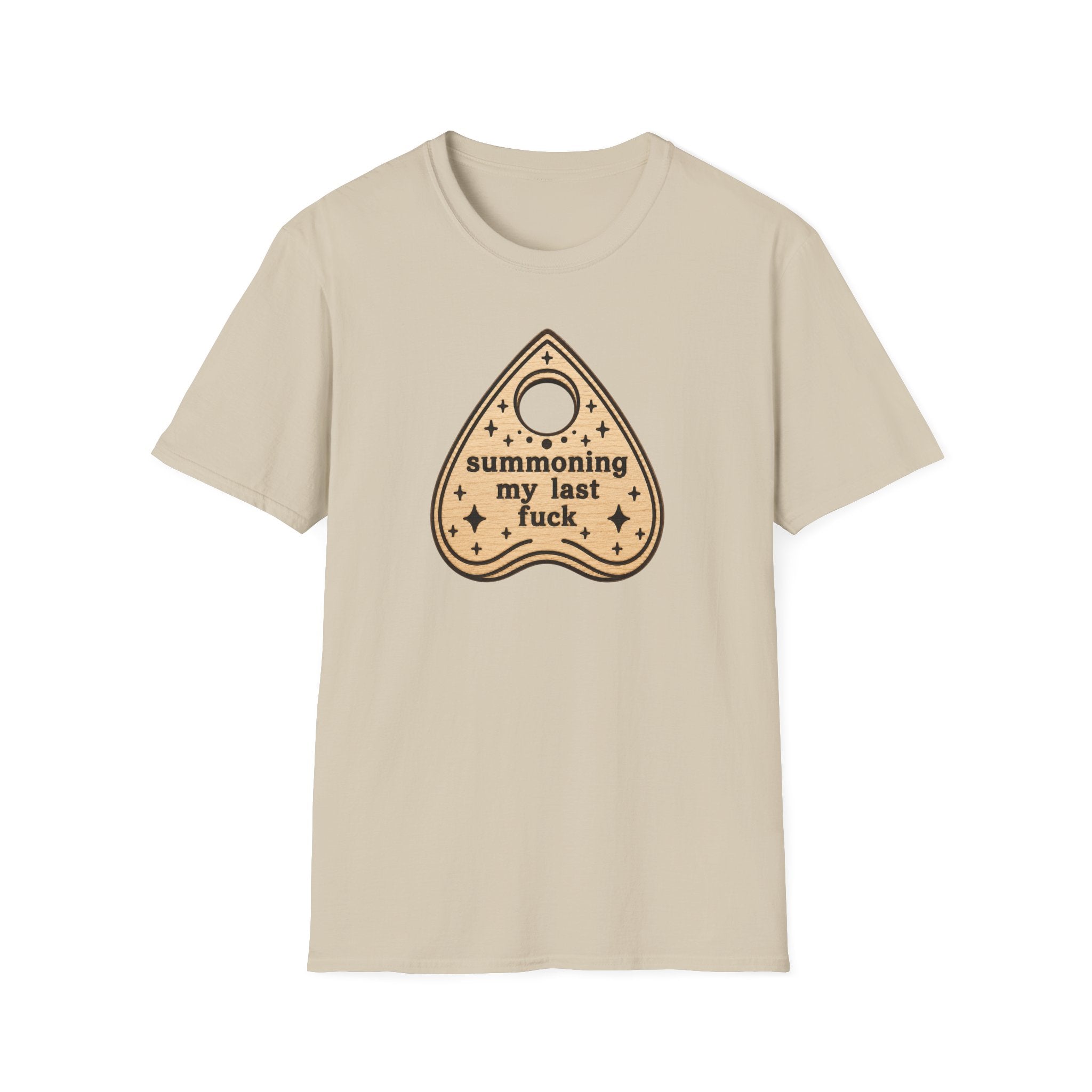 Summoning My Last Fuck T-Shirt