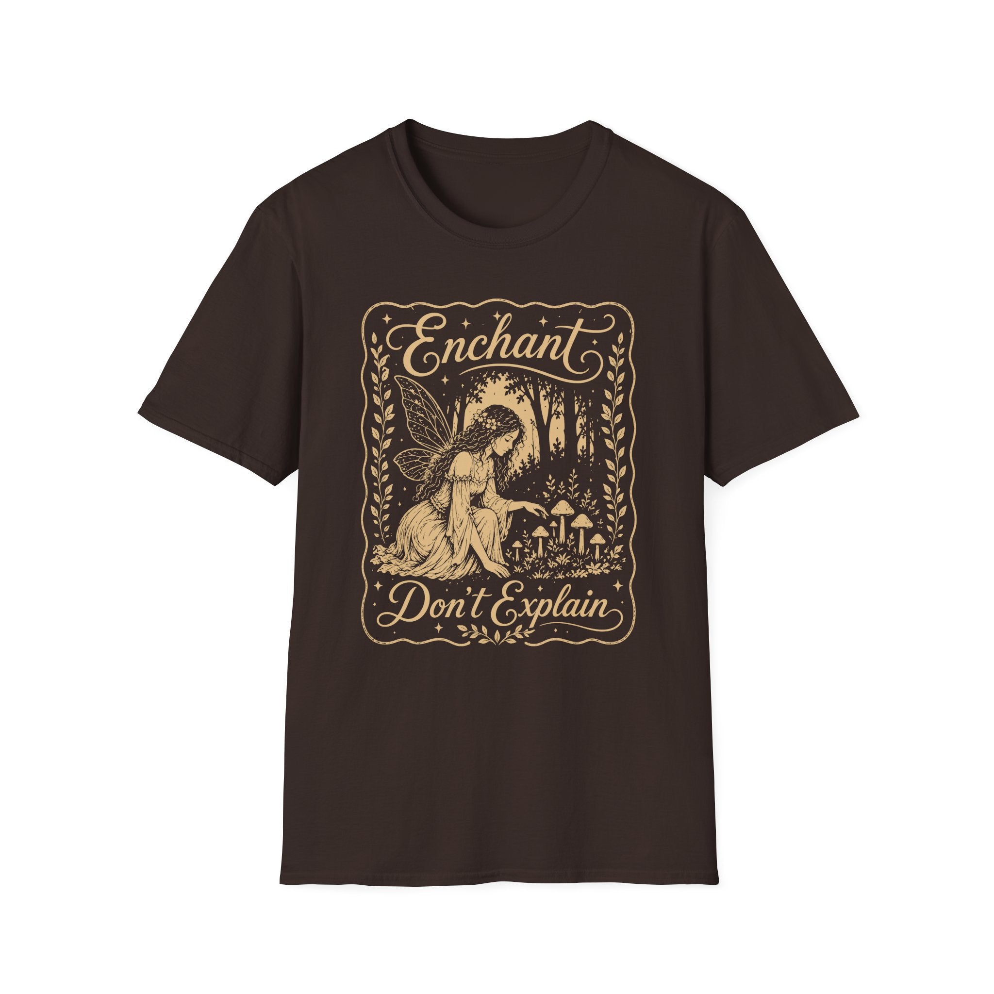 Enchant Don't Explain T-Shirt
