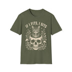 If I Fits I Sits T-Shirt