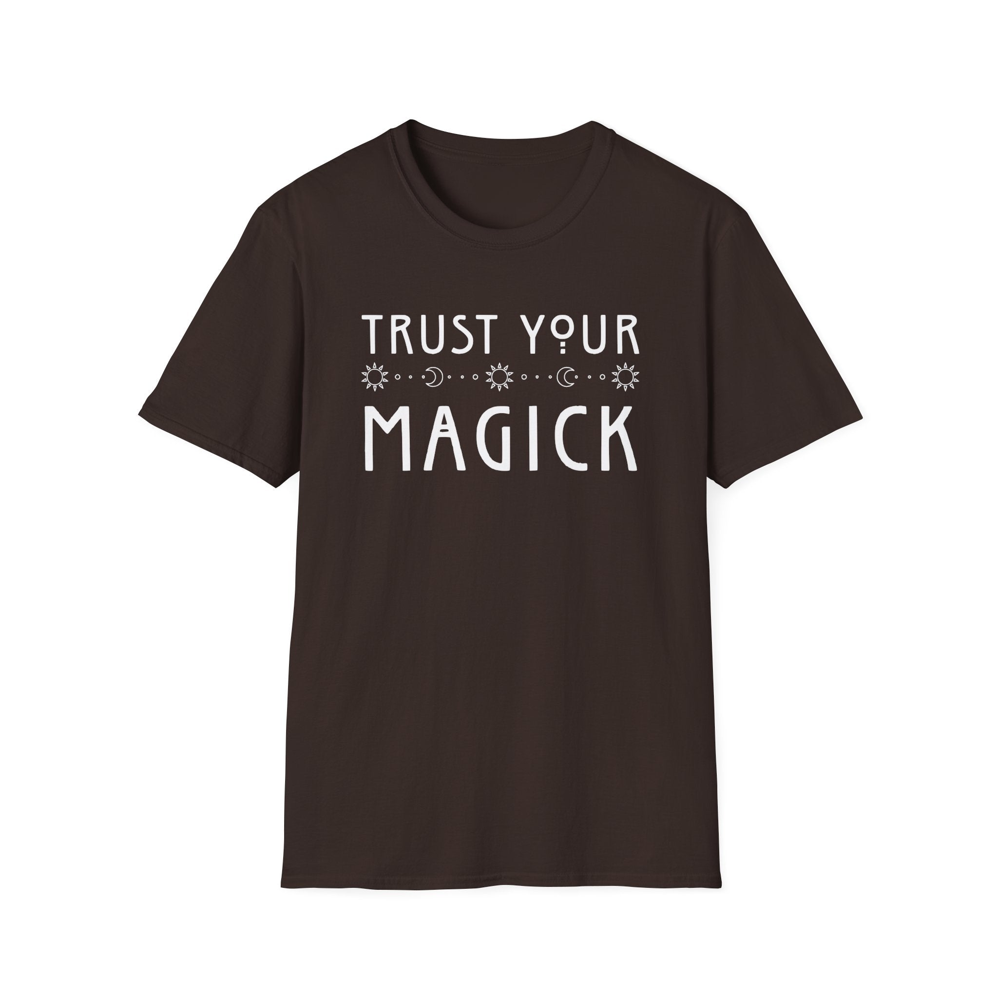 Trust Your Magick T-Shirt