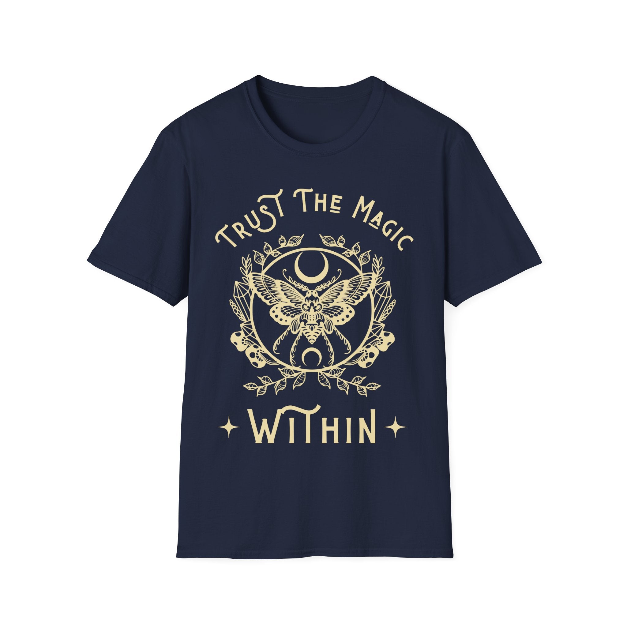 Trust the magic Within T-Shirt