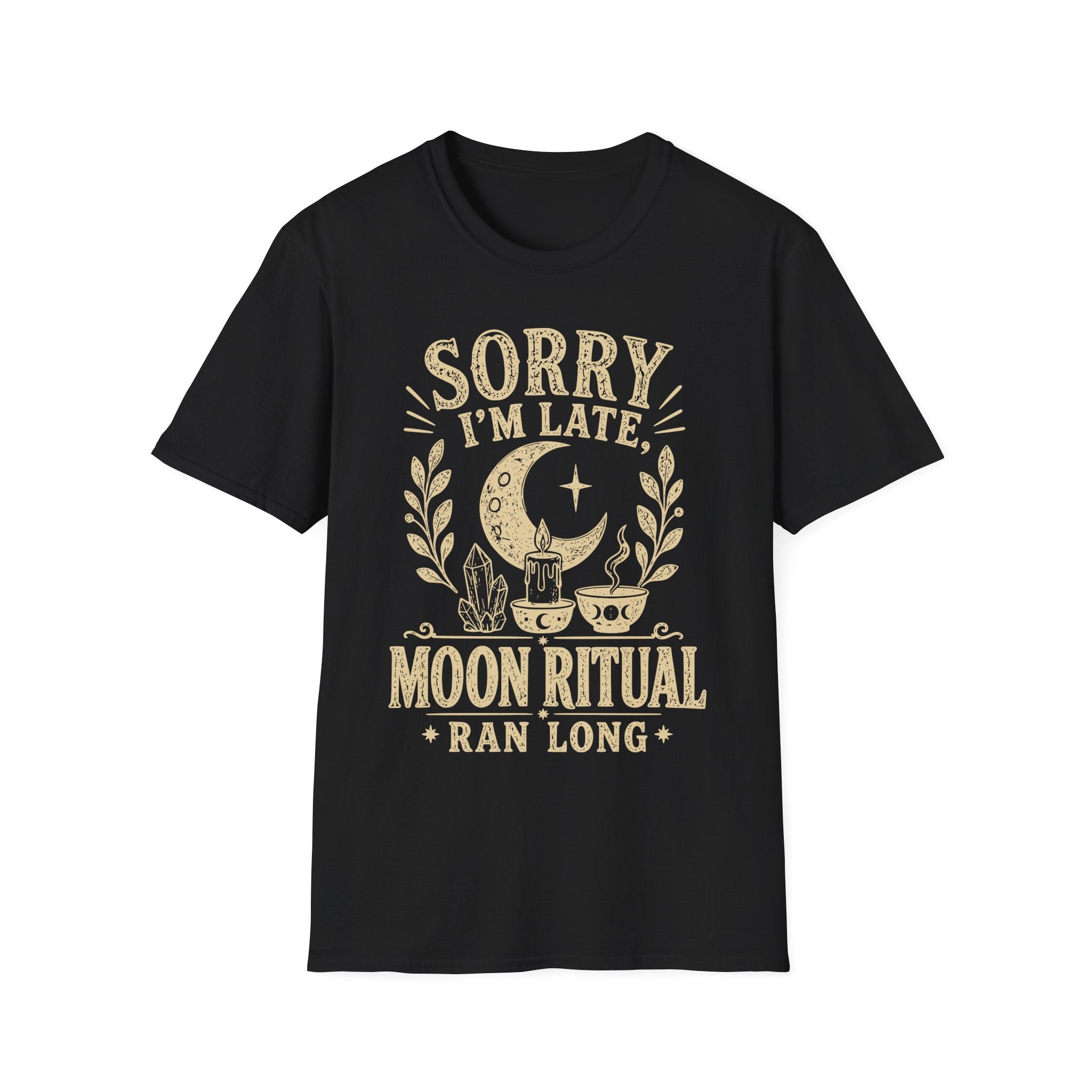 Sorry I'm Late T-Shirt